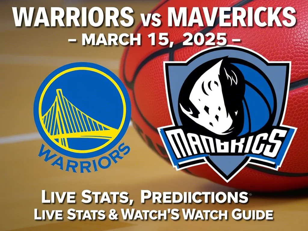 Golden State Warriors vs Dallas Mavericks – March 15, 2025 Preview